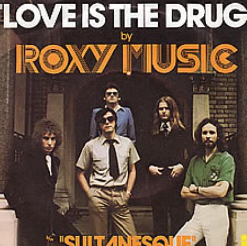 Roxy Music ‎– Love Is The Drug Roxy Music Love Is The Drug French 7